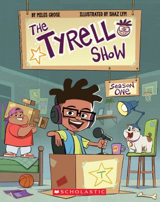 The Tyrell show : season one