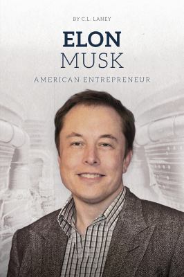 Elon Musk : innovator and entrepreneur