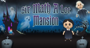 Sir Math-a-Lot's Haunted Mansion