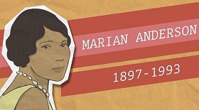 Marian Anderson, The Opera Singer Who Challenged Segregation