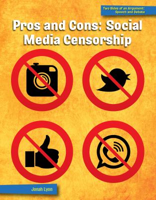 Pros and cons : social media censorship