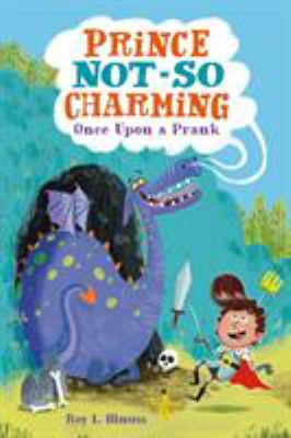 Prince not-so charming : once upon a prank