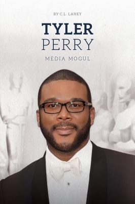 Tyler Perry : media mogul