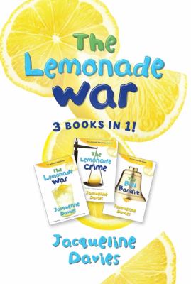 The lemonade war : 3 books in 1!