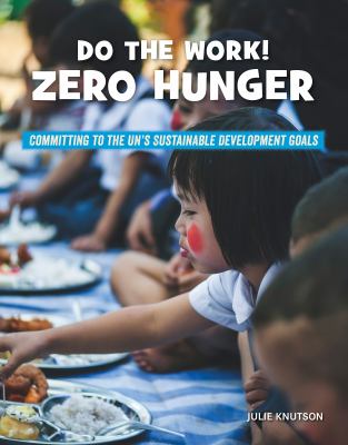 Do the work! : zero hunger