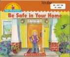 Be safe in your home