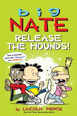 Big Nate. 27, Release the hounds! /