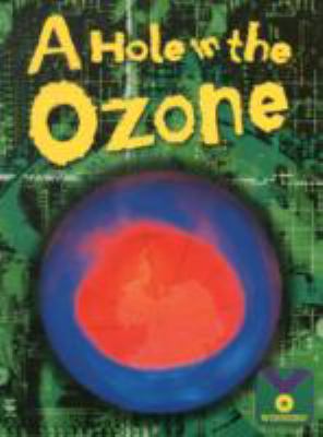 A hole in the ozone