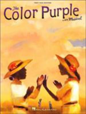 The color purple : a new musical : piano, vocal selections