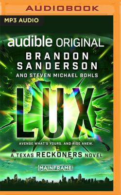 Lux : a Texas Reckoners novel
