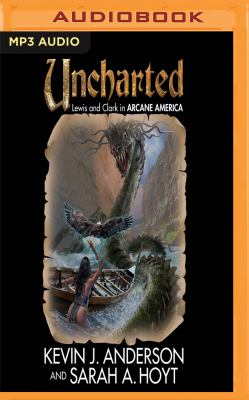 Uncharted : Lewis and Clark in arcane America