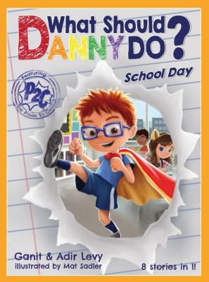 What should Danny do? : school day