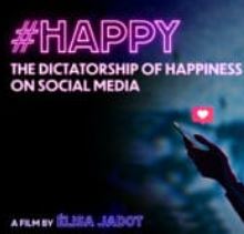 #Happy :  The Dictatorship of Happiness on Social Media
