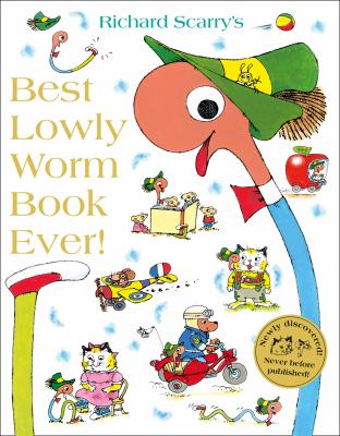 Richard Scarry's best Lowly Worm book ever!