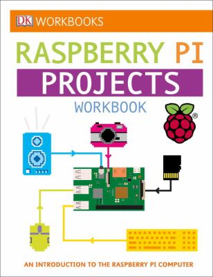 Raspberry Pi projects workbook