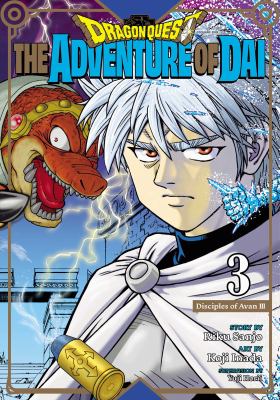 Dragonquest : the adventure of Dai. 3, Disciples of Avan III /