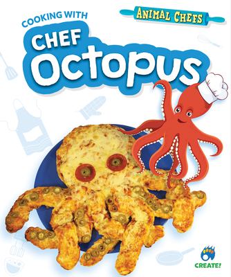 Cooking with chef Octopus