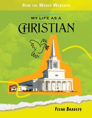 My life as a Christian