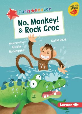 No, monkey! ; : & Rock croc