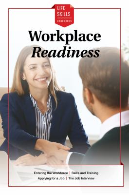 Workplace readiness.