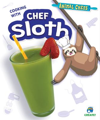 Cooking with chef Sloth