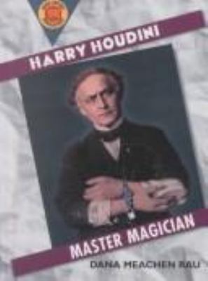 Harry Houdini : master magician