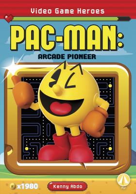 Pac-man : arcade pioneer