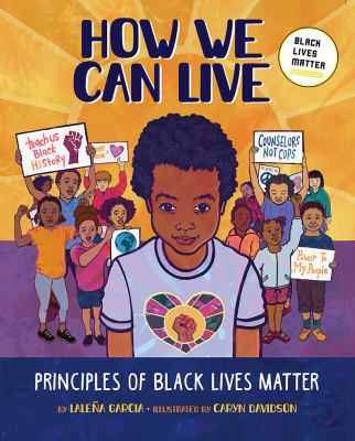 How we can live : principles of Black Lives Matter