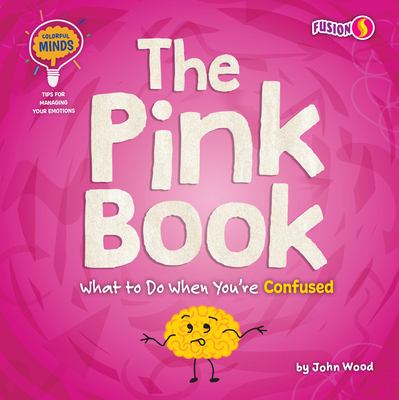 The pink book : what to do when you're confused