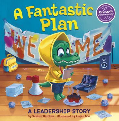 A fantastic plan : a leadership story