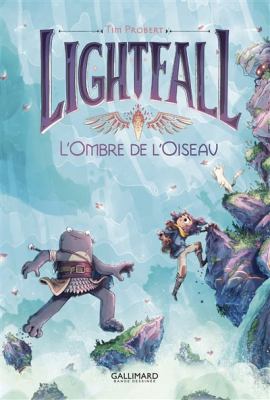 Lightfall. 2, L'ombre de l'oiseau