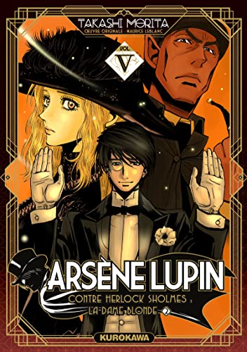 Arsène Lupin. 5, Arsène Lupin contre Herlock Sholmès : La dame blonde, partie 2