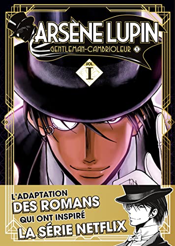 Arsène Lupin. 1, Arsène Lupin, gentleman-cambrioleur