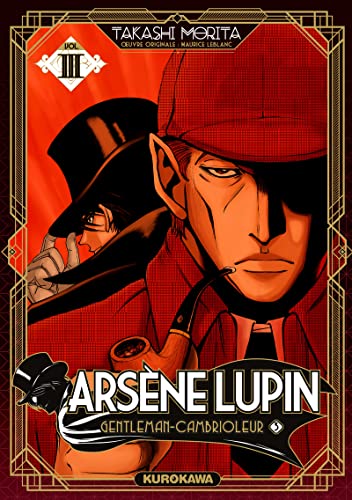 Arsène Lupin. 3, Arsène Lupin, gentleman-cambrioleur