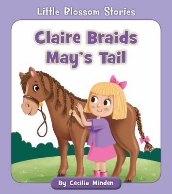 Claire braids May's tail