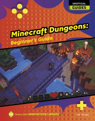 Minecraft Dungeons. Beginner's guide /