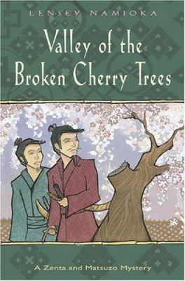 Valley of the broken cherry trees