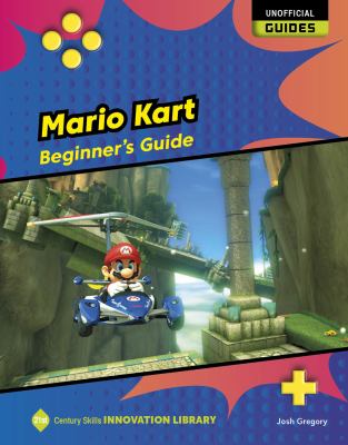 Mario Kart : beginner's guide