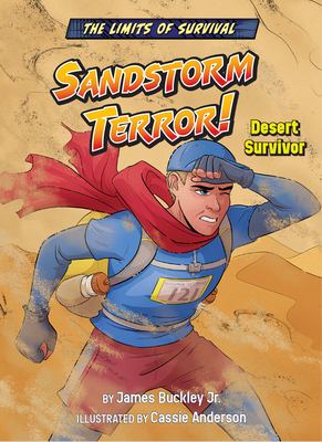 Sandstorm terror! : desert survivor