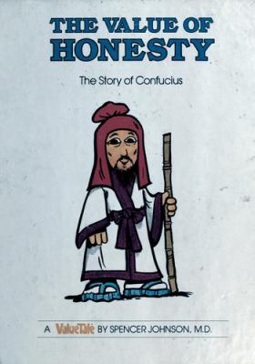 The value of honesty : the story of Confucius