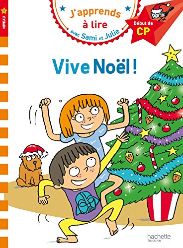 Vive Noël!