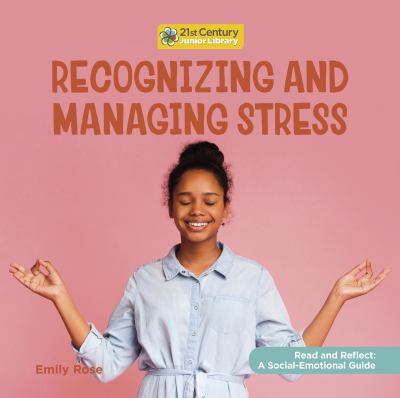 Recognizing and managing stress
