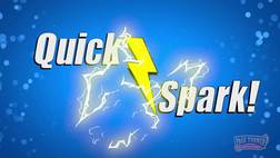 Quick Spark : Action/Reaction