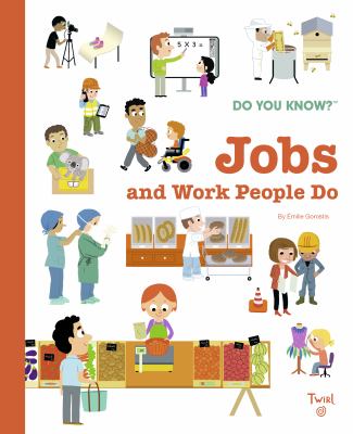 Jobs and work people do