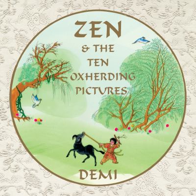 Zen & the ten oxherding pictures