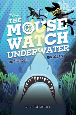 The Mouse Watch : underwater