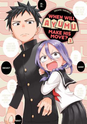 When will Ayumu make his move? 3 /