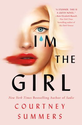 I'm the girl : a novel