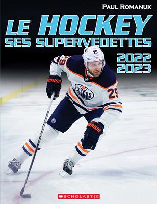 Le hockey : ses supervedettes, 2022-2023