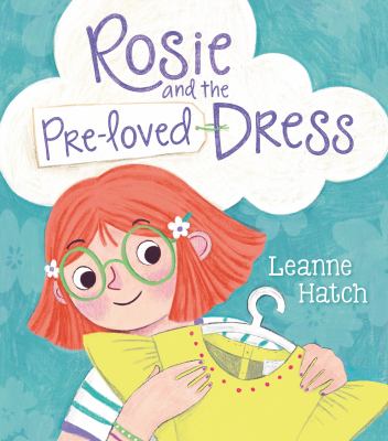 Rosie and the pre-loved dress